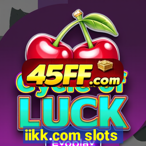 iikk.com slots